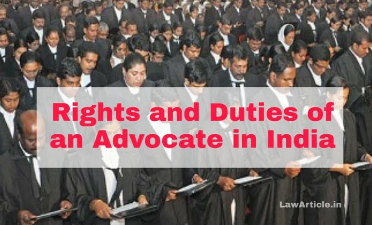 Rights and Duties of an Advocate in India