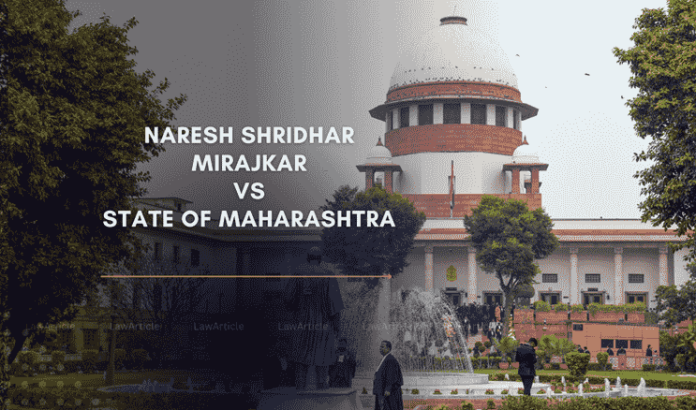 Naresh Shridhar Mirajkar Vs. State of Maharashtra